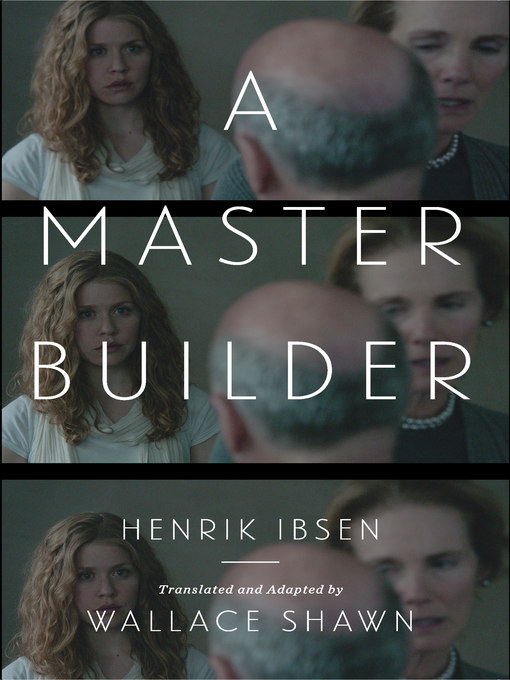 Title details for A Master Builder by Henrik Ibsen - Available